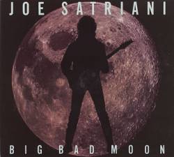 Joe Satriani : Big Bad Moon